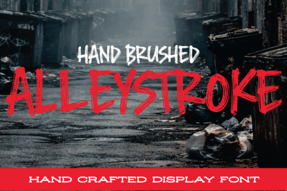 Alleystroke: A Bold and Raw Brush Font for Makers