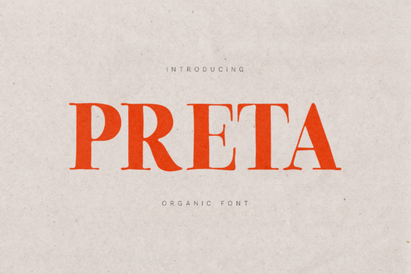 Discover the Charm of Preta: A Versatile Serif Font for Crafters