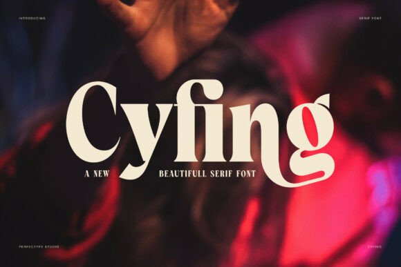 Discovering Cyfing: A Serif Font for Elegant Editorial Design