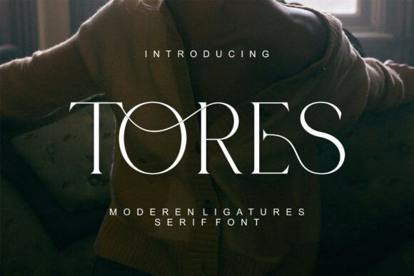Elevate Your Craft with Tores: A Premium Serif Font
