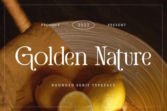 Golden Nature: A Versatile Serif Font for Creative Makers