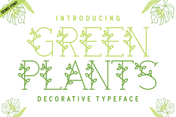 Green Plants Demo: A Nature-Inspired Typeface for Creative Branding