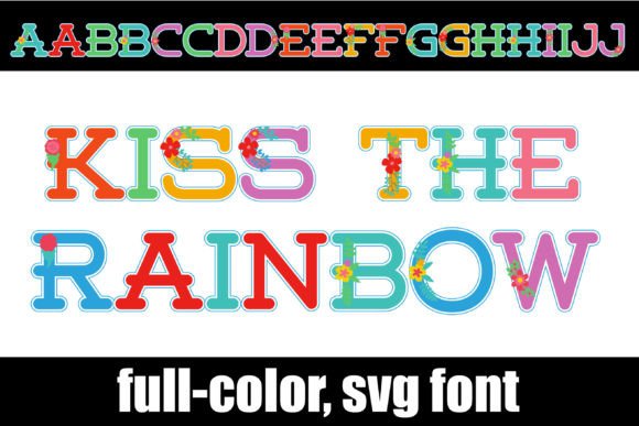 Kiss the Rainbow: A Vibrant Font for Creative Publishing
