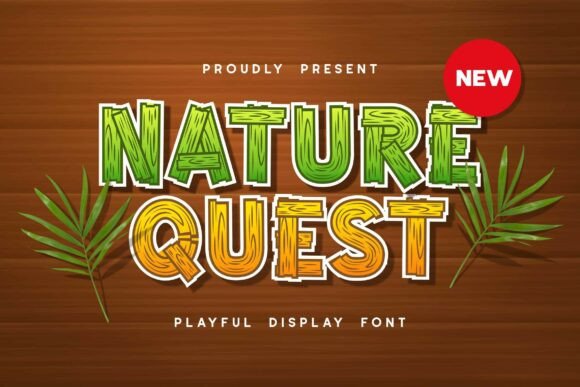Naturequest: A Playful and Adventurous Font for Crafters
