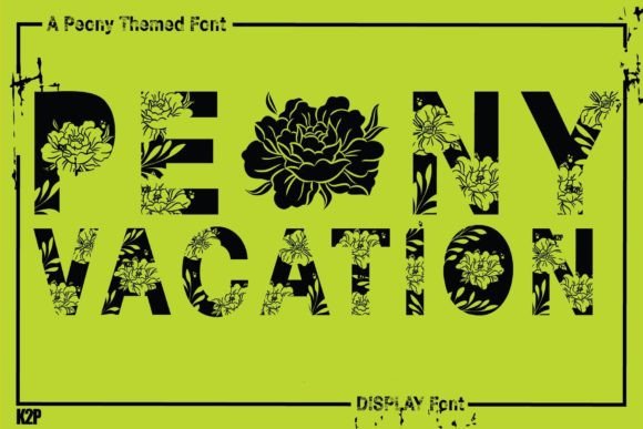 Peony Vacation: A Fresh Decorative Font for Creative Campaigns