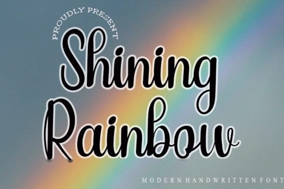 Shining Rainbow: A Modern Handwritten Font for Crafters