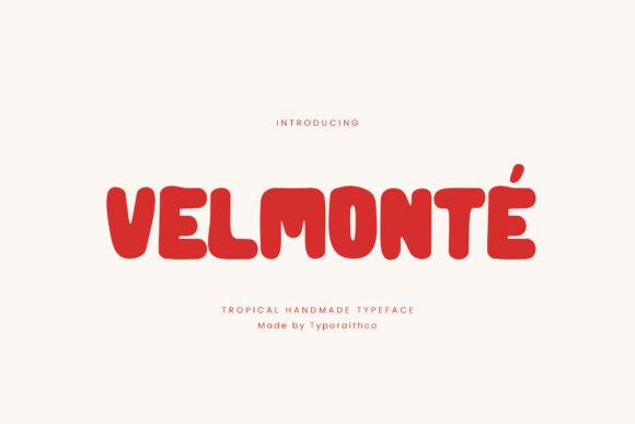 Velmonte: The Perfect Tropical Font for Your Brand
